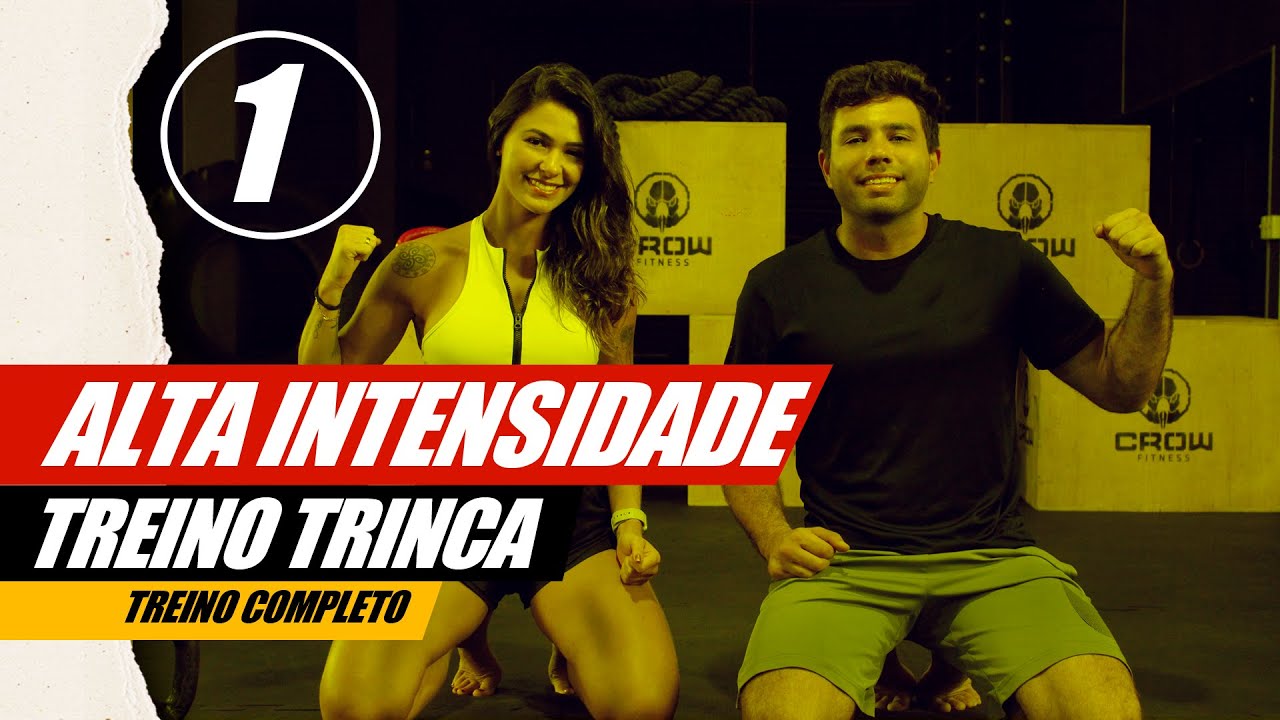 TREINO TRINCA - ALTA INTENSIDADE