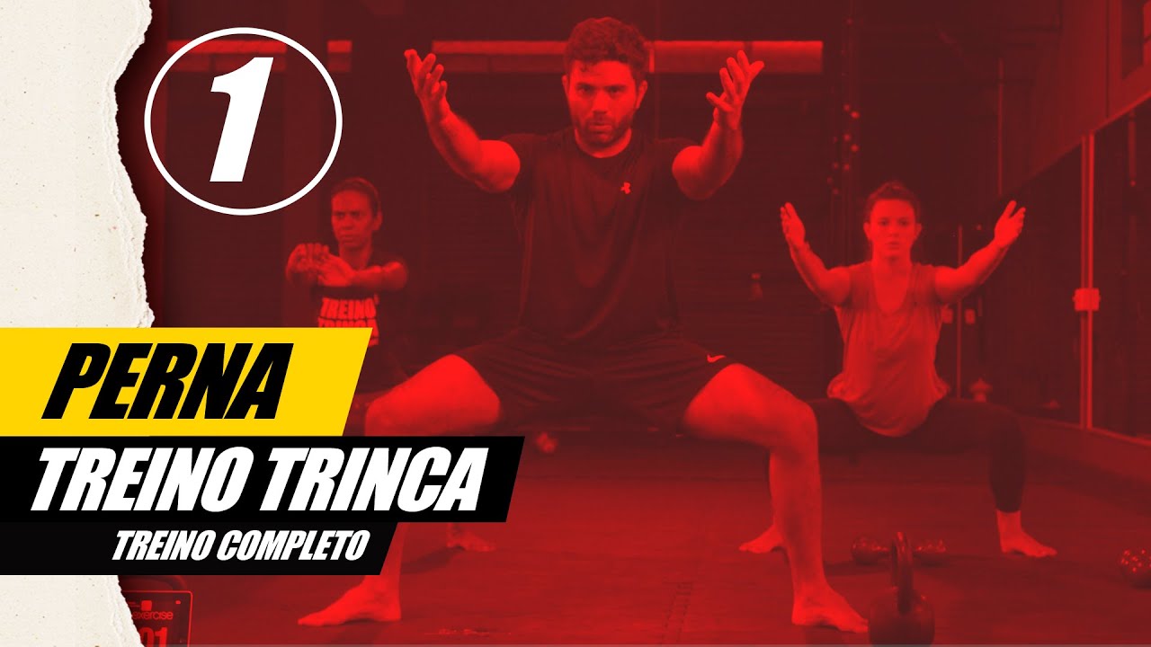 TRINCA PERNA - TREINO TRINCA